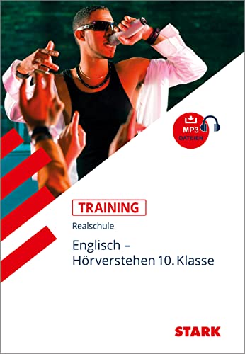 STARK Training Realschule - Englisch Hörverstehen 10. Klasse: Übungstexte mit Aufgaben und Lösungen von Stark Verlag GmbH
